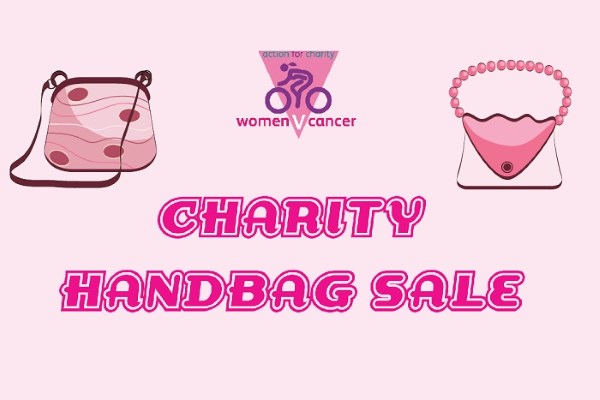 Fundraising Handbag Sale to Supports Women's Cancer Charities