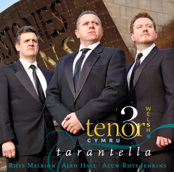 Three Welsh Tenors - Tarantella